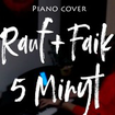 5 минут - Rauf & Faik