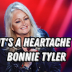 It's a Heartache - Бонни Тайлер