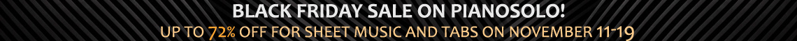 Black Friday for piano sheet music and midi. Up 72% Off