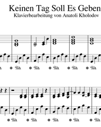 Sheet music and midi files for piano. Keinen Tag Soll Es Geben.
