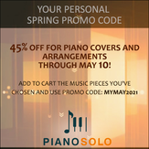 Your personal spring promo code on piano arrangements and covers