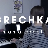 Mom Sorry - Grechka
