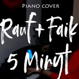5 Minutes - Rauf & Faik